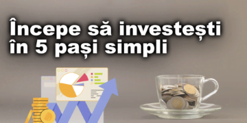 Începe să investești în 5 pași